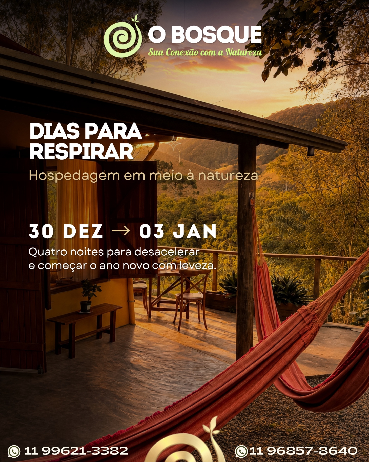 Dias para respirar · hospedagem em meio à natureza, quatro noites