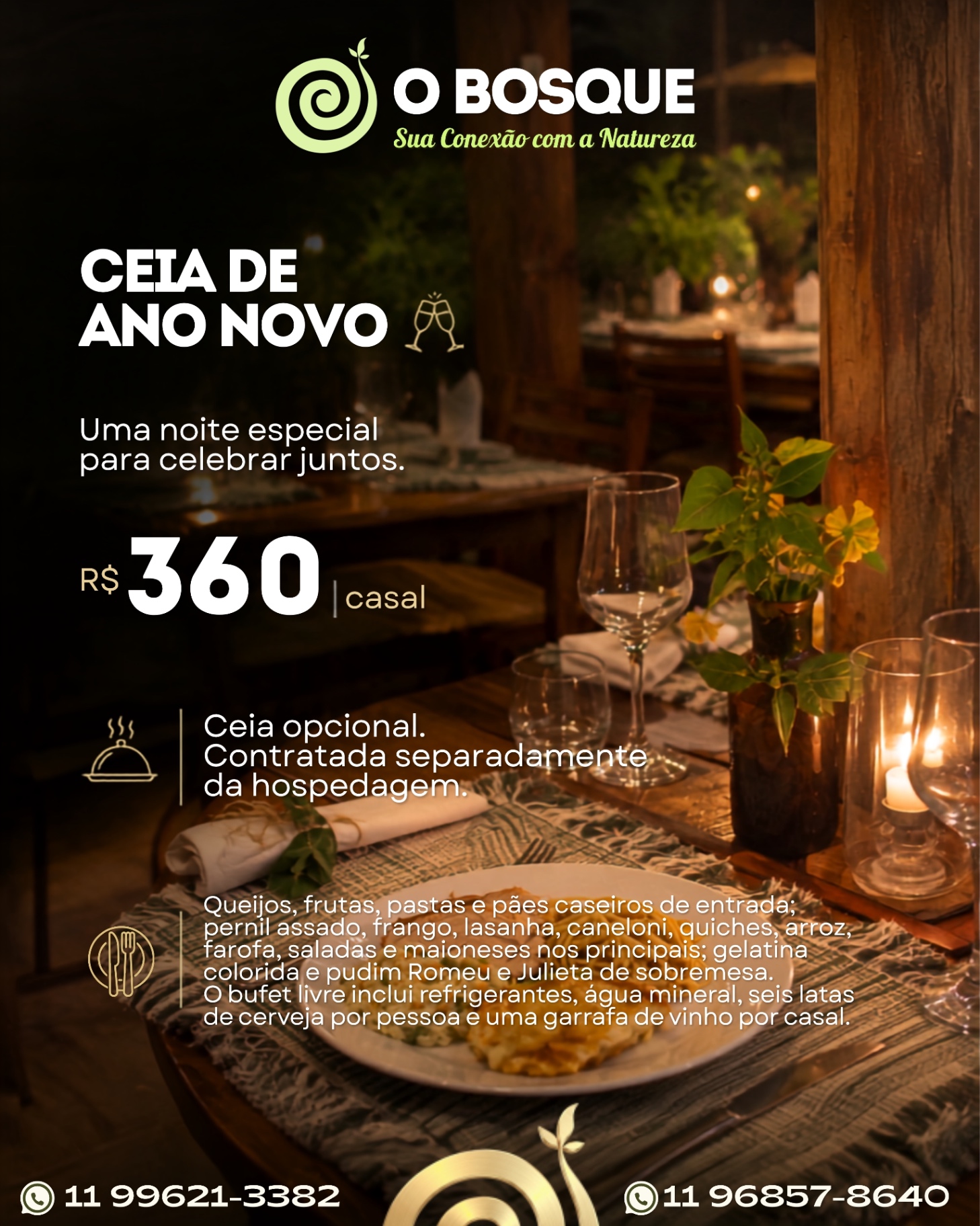 Ceia de Ano Novo opcional · R$ 360 por casal