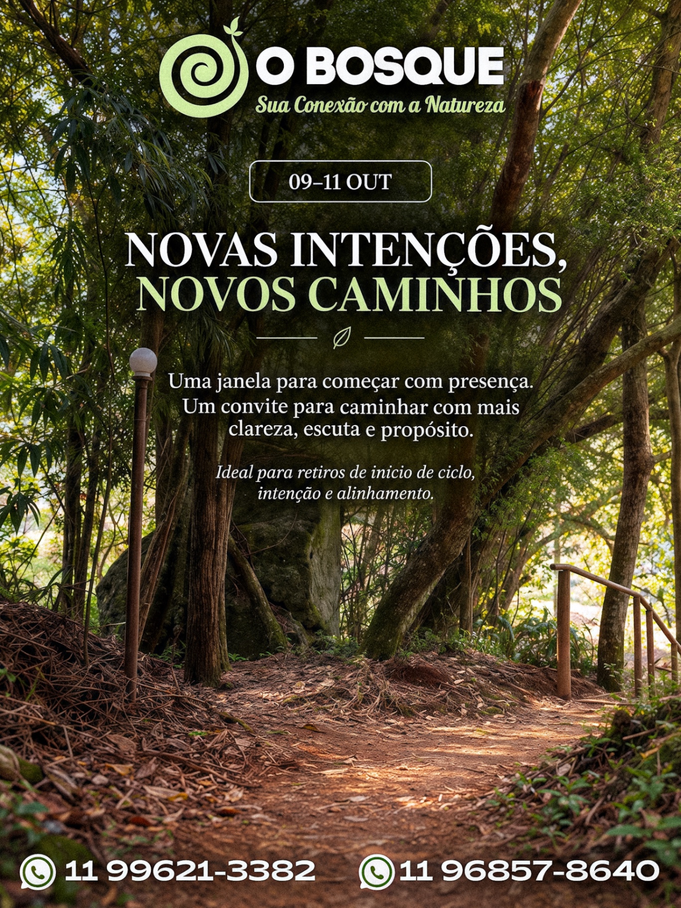 09 a 11 de outubro — Novas intenções, novos caminhos