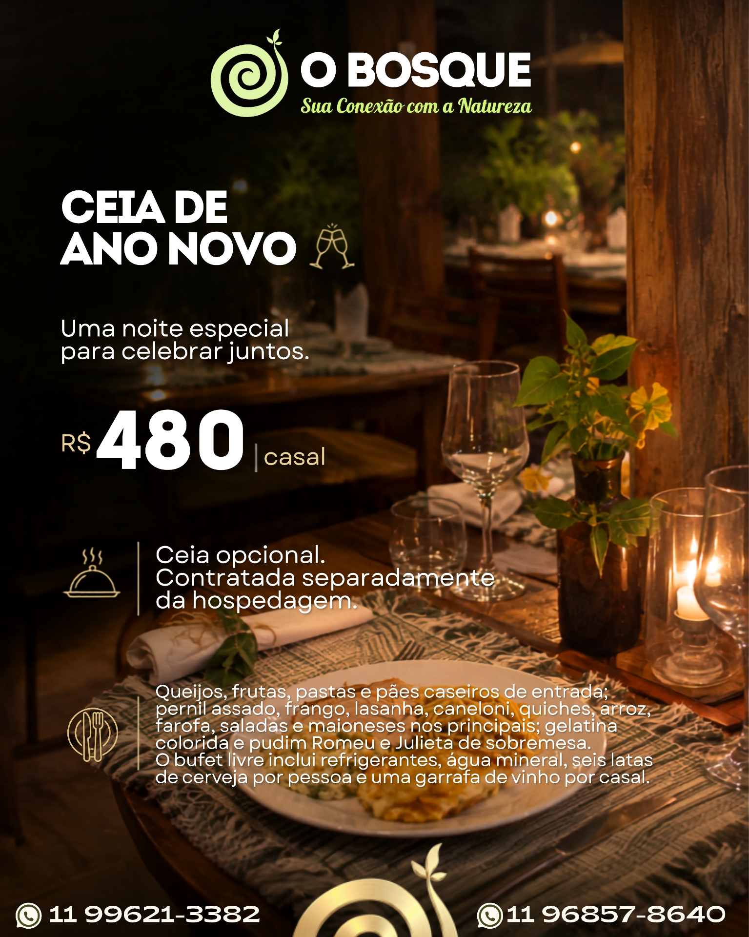 Ceia de Ano Novo opcional · R$ 480 por casal
